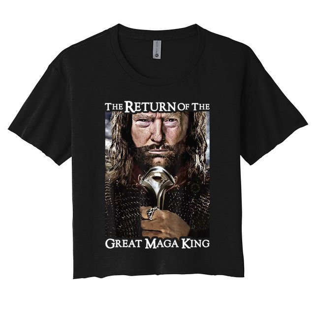 The Return Of The Great Maga King Donald Trump Crop Top