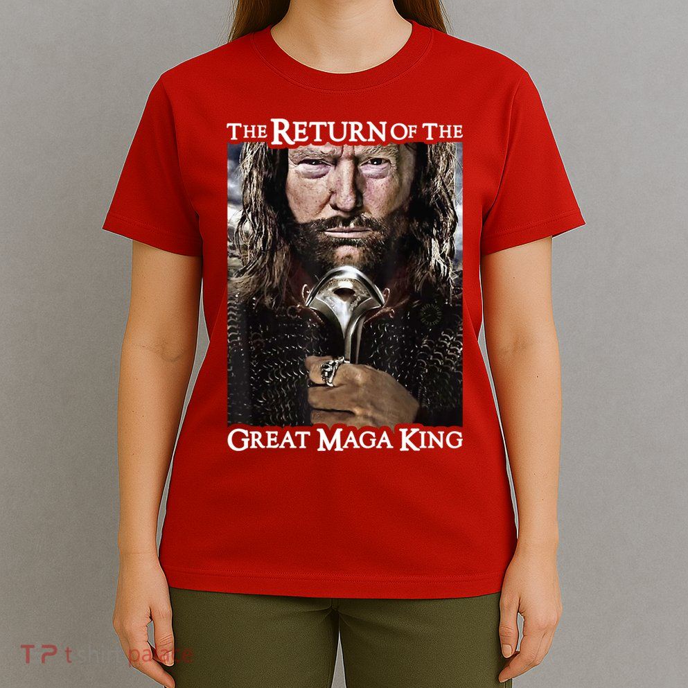 The Return Of The Great Maga King Donald Trump T-Shirt