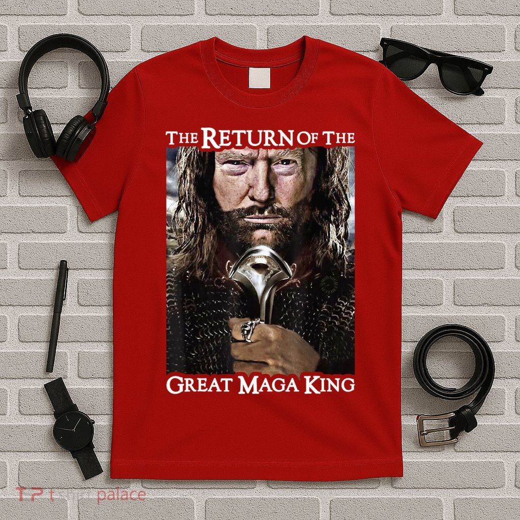 The Return Of The Great Maga King Donald Trump T-Shirt