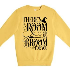 ThereS Room On My Broom For You Funny Witch Halloween Gift Premium Crewneck Sweatshirt