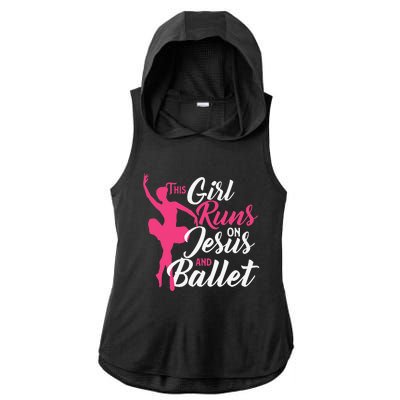 This Runs On Jesus And Ballet Barre Ballerina Chassé Ladies PosiCharge Tri-Blend Wicking Draft Hoodie Tank