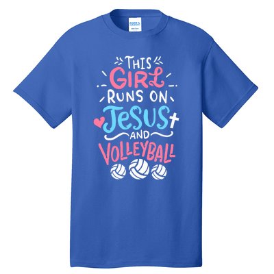 This Runs On Jesus And Volleyball Cute Gift Tall T-Shirt