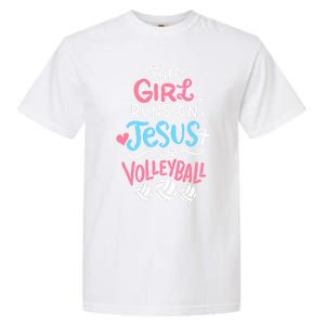 This Runs On Jesus And Volleyball Cute Gift Garment-Dyed Heavyweight T-Shirt