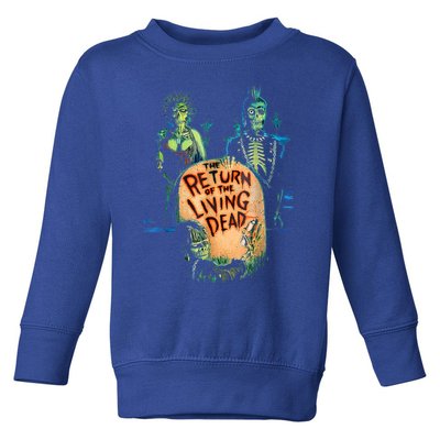 The Returns Of The Living Deads Toddler Sweatshirt