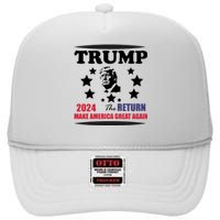 The Return Of Trump High Crown Mesh Back Trucker Hat