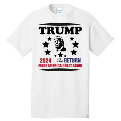 The Return Of Trump Tall T-Shirt