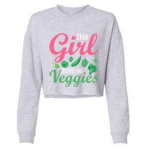 This Runs On Veggies Funny Veganism Vegan Funny Gift Cropped Pullover Crew