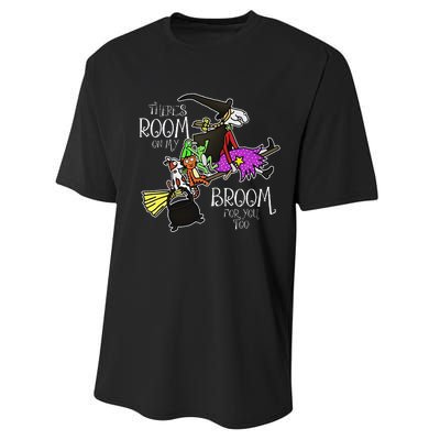 ThereS Room On My Broom For You Too Performance Sprint T-Shirt