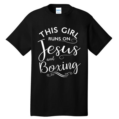 This Runs On Jesus And Boxing Christian Sport Gift Meaningful Gift Tall T-Shirt