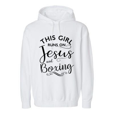 This Runs On Jesus And Boxing Christian Sport Gift Meaningful Gift Garment-Dyed Fleece Hoodie