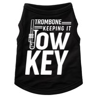 Trombone Keeping It Low Key Doggie Tank