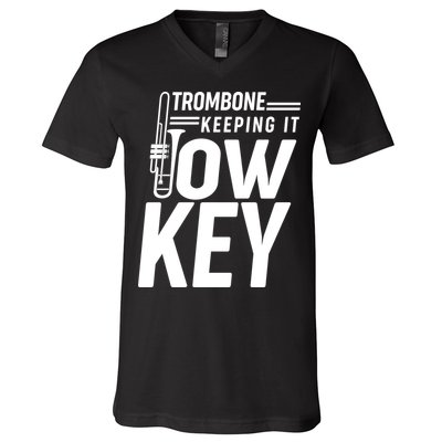 Trombone Keeping It Low Key V-Neck T-Shirt