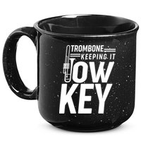 Trombone Keeping It Low Key 15oz Campfire Ceramic Mug