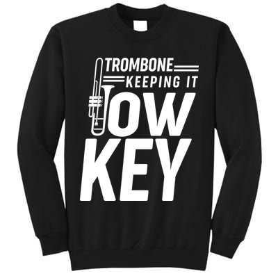 Trombone Keeping It Low Key Tall Sweatshirt