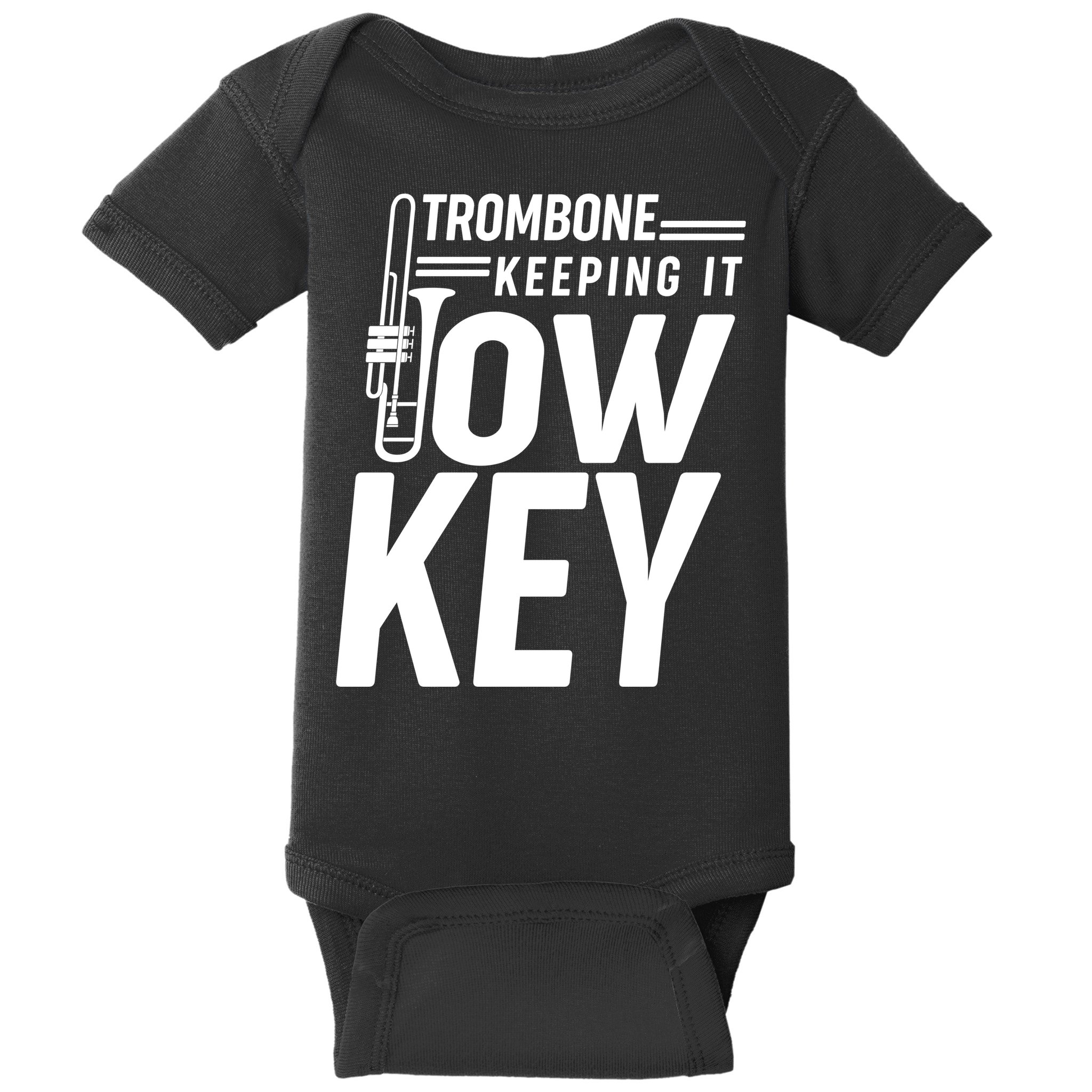 Trombone Keeping It Low Key Baby Bodysuit
