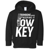 Trombone Keeping It Low Key Toddler Hoodie
