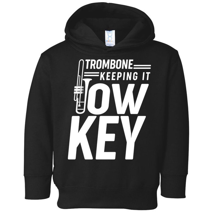 Trombone Keeping It Low Key Toddler Hoodie