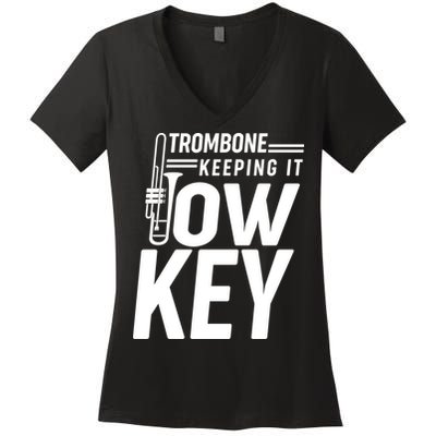 Trombone Keeping It Low Key Women's V-Neck T-Shirt
