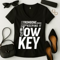Trombone Keeping It Low Key Women's V-Neck T-Shirt