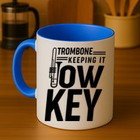 Trombone Keeping It Low Key Mug