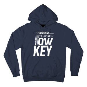 Trombone Keeping It Low Key Hoodie