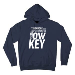 Trombone Keeping It Low Key Tall Hoodie