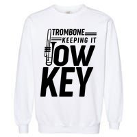 Trombone Keeping It Low Key Garment-Dyed Sweatshirt
