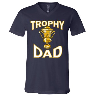 Trophy Dad V-Neck T-Shirt