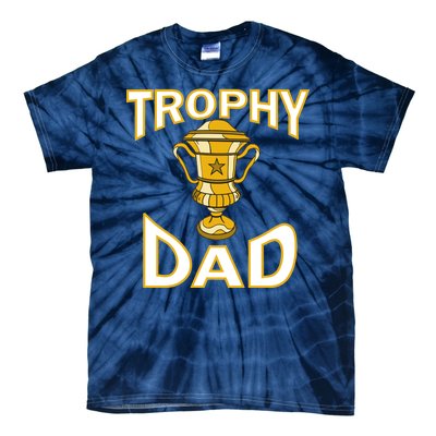 Trophy Dad Tie-Dye T-Shirt