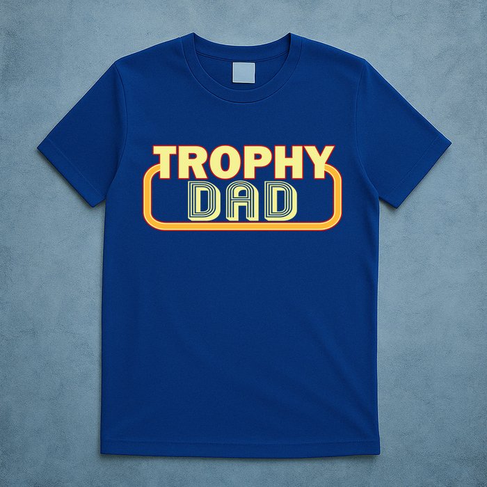 Trophy Dad Funny Retro T-Shirt