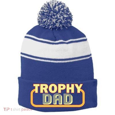 Trophy Dad Funny Retro Stripe Pom Pom Beanie