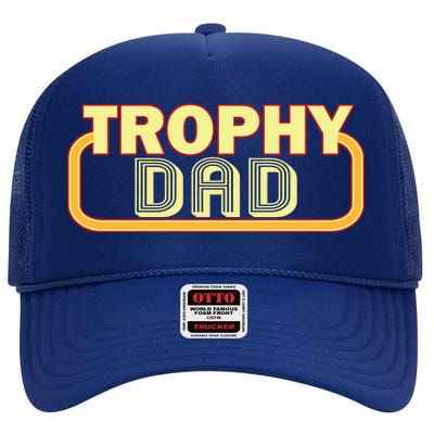 Trophy Dad Funny Retro High Crown Mesh Back Trucker Hat