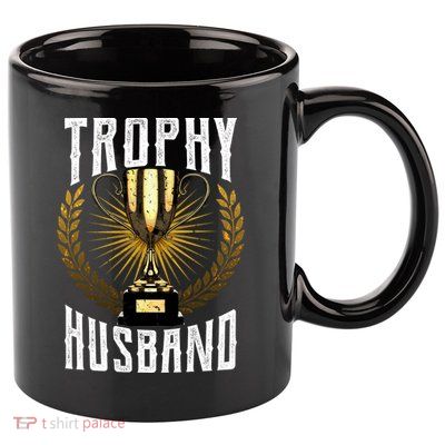 Trophy Husband 11oz C Handle Ceramic Mug