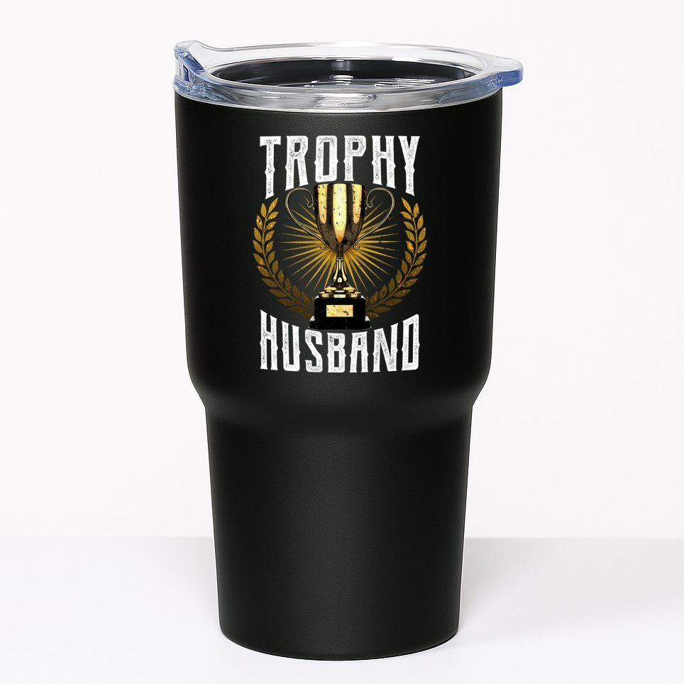 Trophy Husband Tumbler