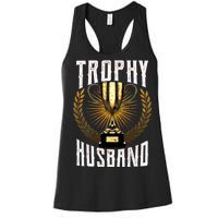 Trophy Husband Women's Racerback Tank