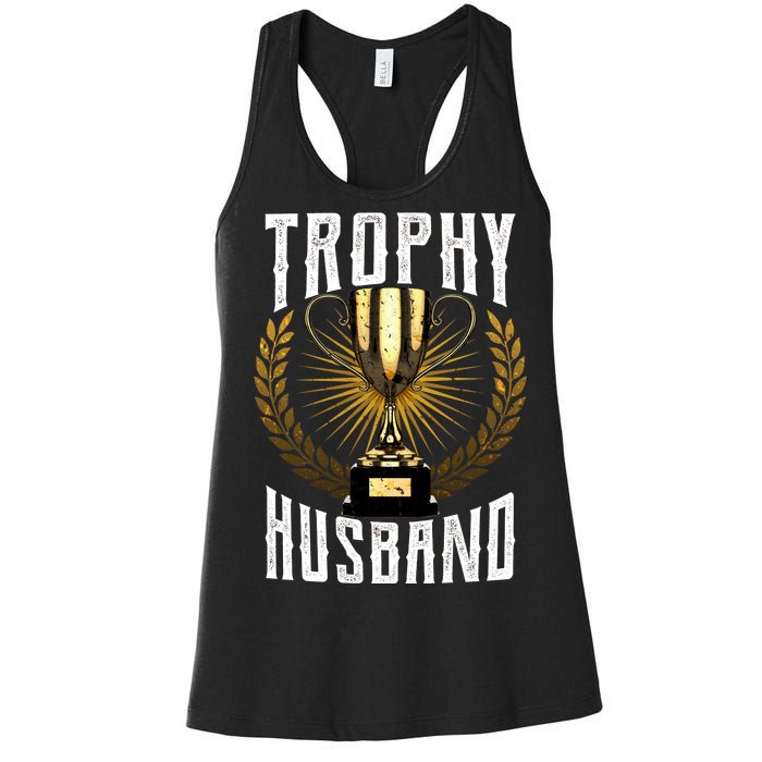 Trophy Husband Women's Racerback Tank