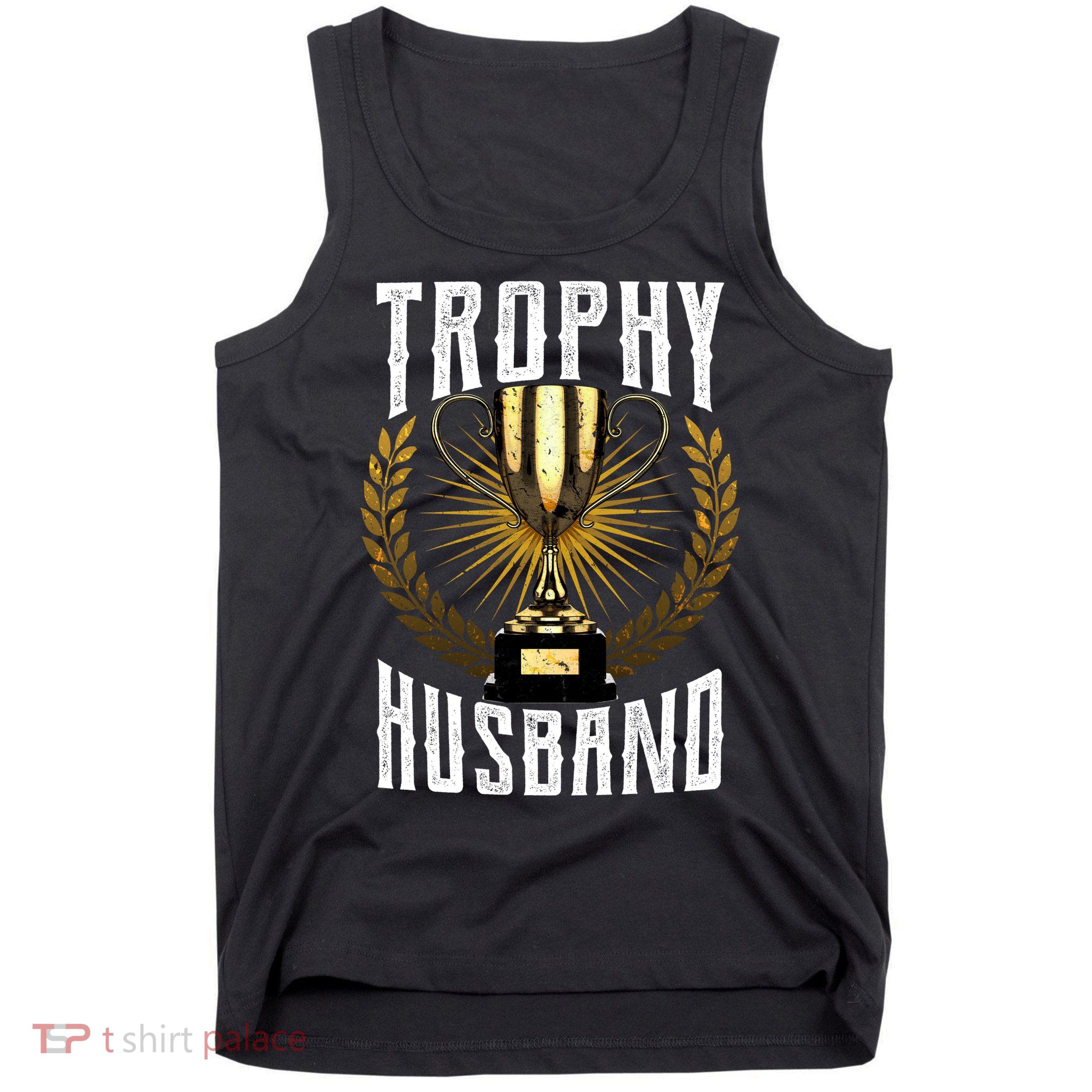 Trophy Husband Tank Top