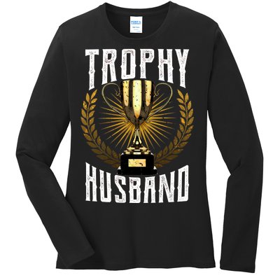 Trophy Husband Ladies Long Sleeve Shirt