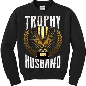 Trophy Husband Kids Sweatshirt