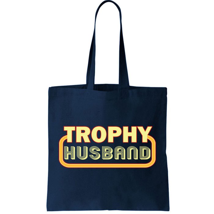 Trophy Husband Funny Retro Tote Bag