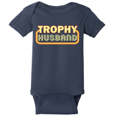 Trophy Husband Funny Retro Baby Bodysuit