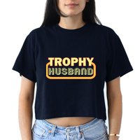 Trophy Husband Funny Retro Crop Top