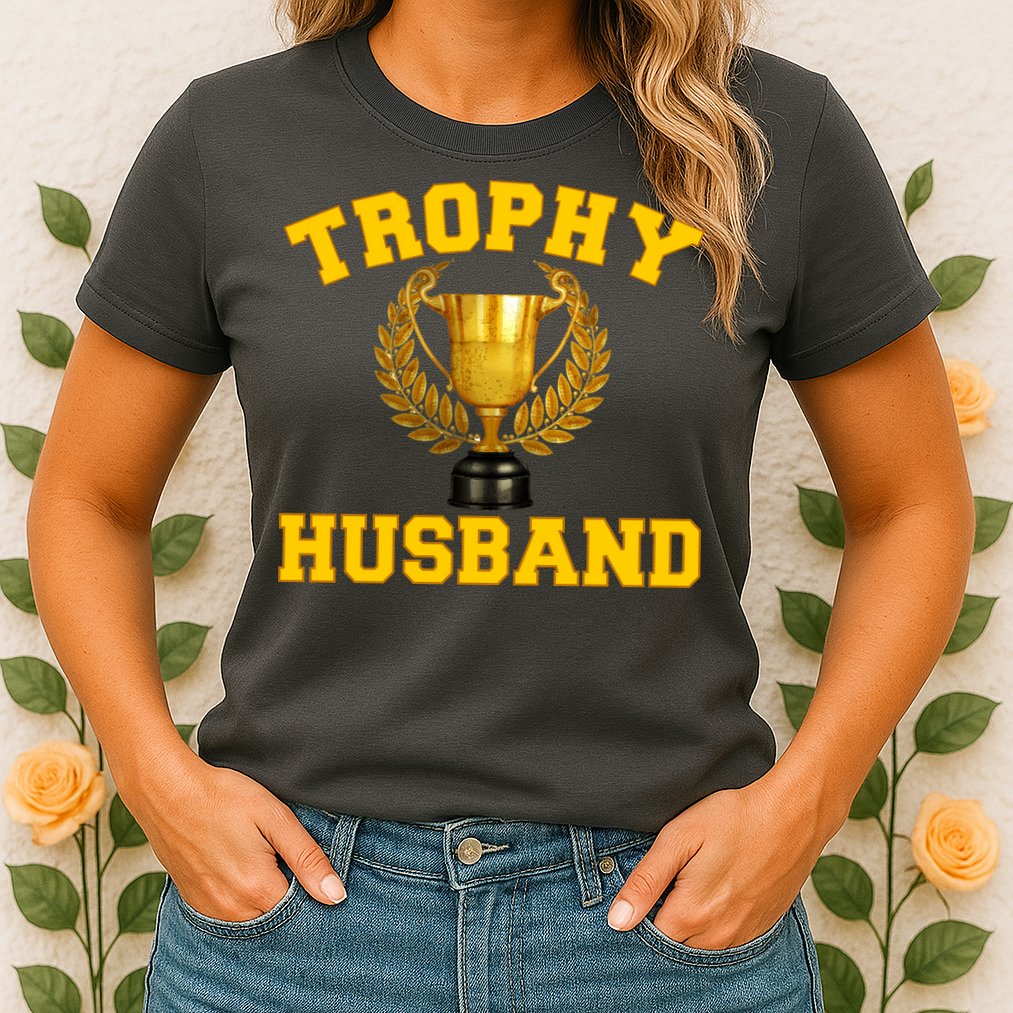 Trophy Husband World's Best Husband Womens T-Shirt