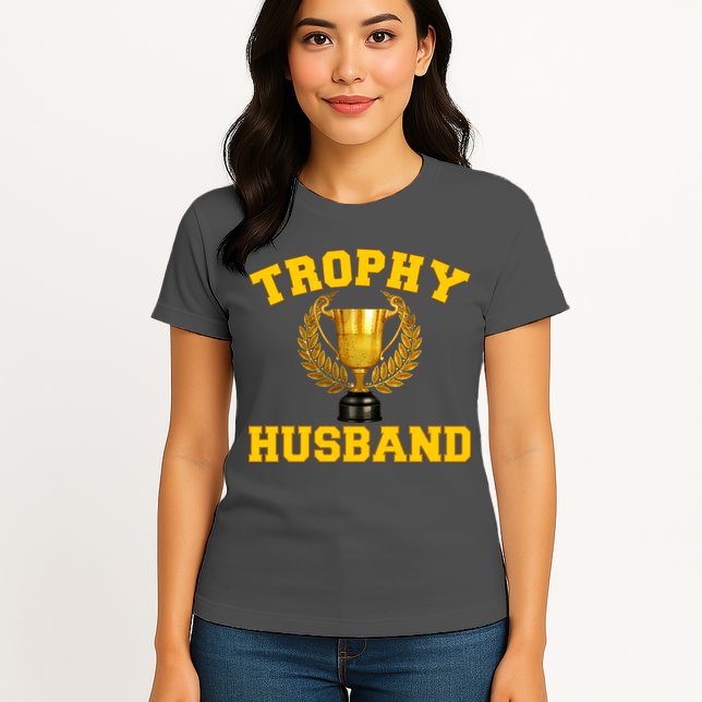 Trophy Husband World's Best Husband Womens T-Shirt
