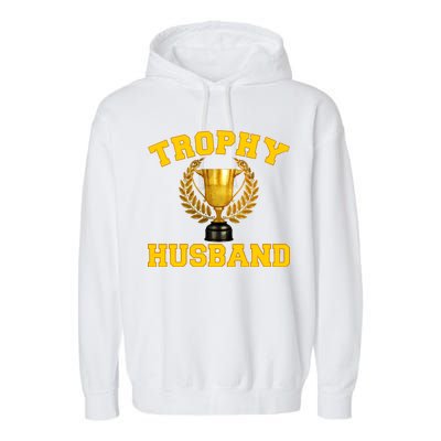 Trophy Husband World's Best Husband Garment-Dyed Fleece Hoodie