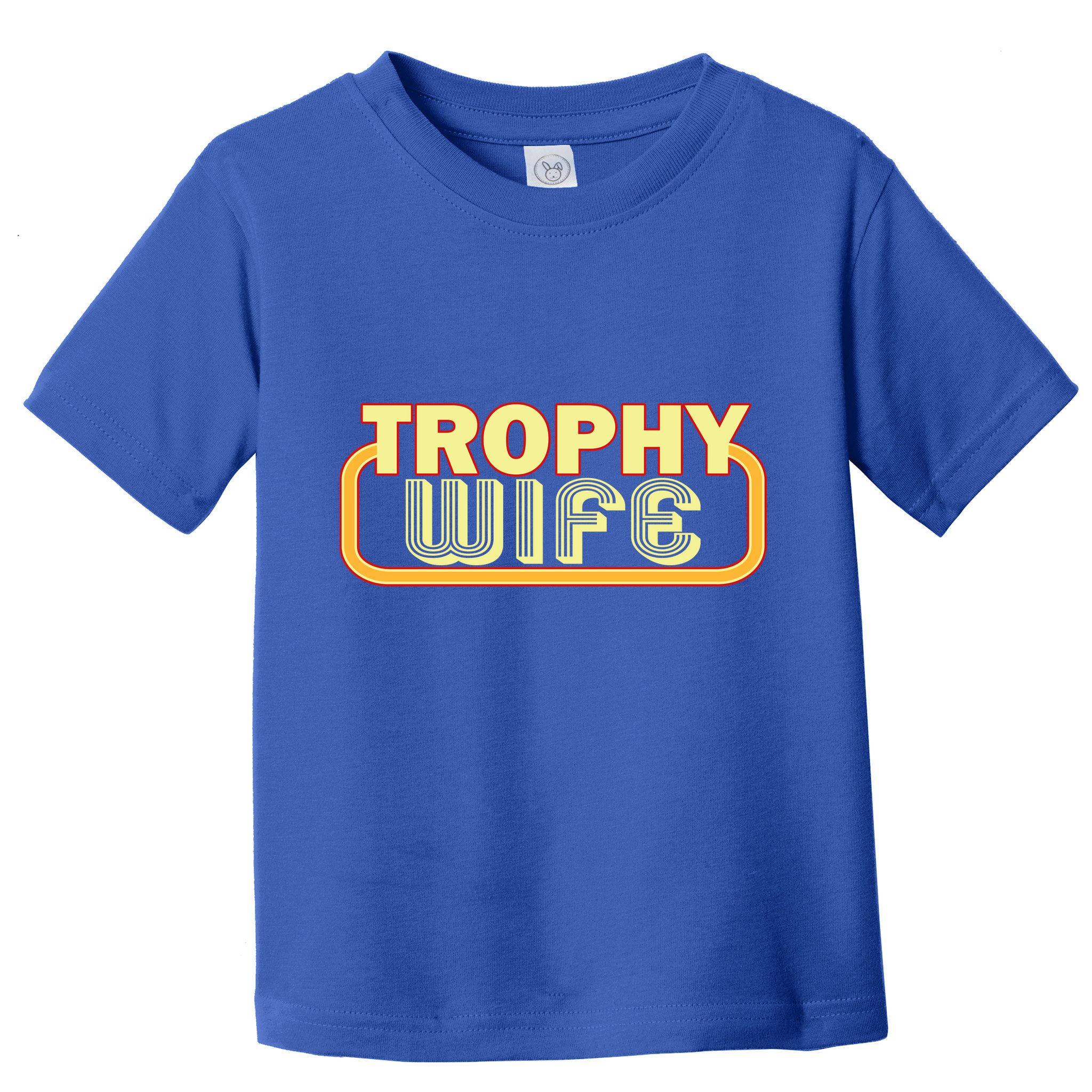 Trophy Mom Funny Retro Toddler T-Shirt