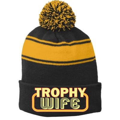 Trophy Wife Funny Retro Stripe Pom Pom Beanie