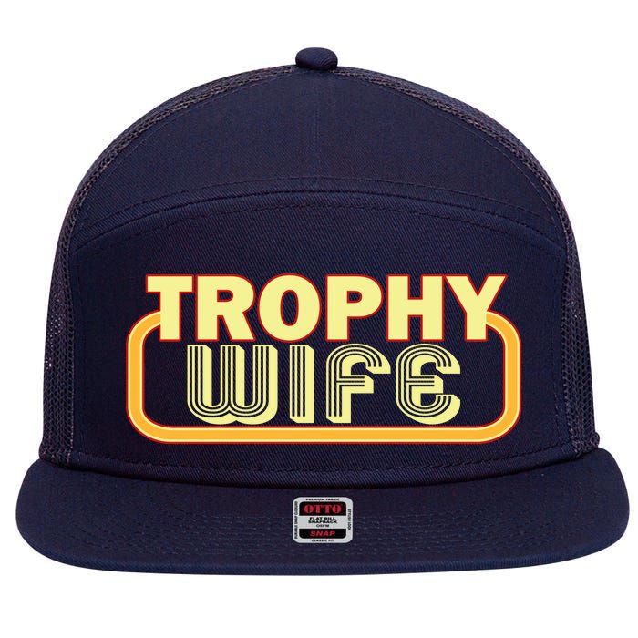 Trophy Wife Funny Retro 7 Panel Mesh Trucker Snapback Hat