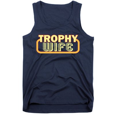 Trophy Wife Funny Retro Tank Top