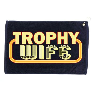 Trophy Wife Funny Retro Grommeted Golf Towel